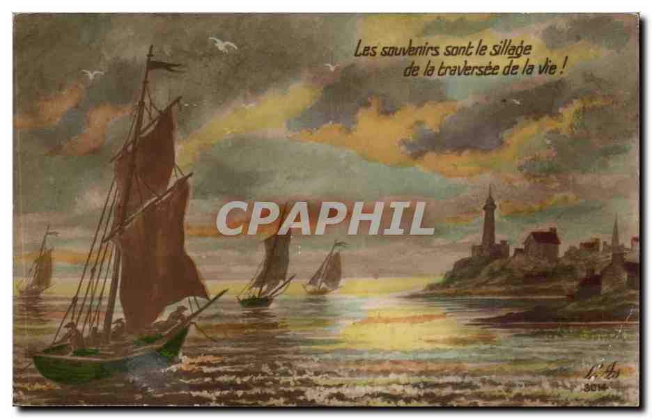 CPA Les souvenirs sont le sillage de la traversee de la vie Bateau