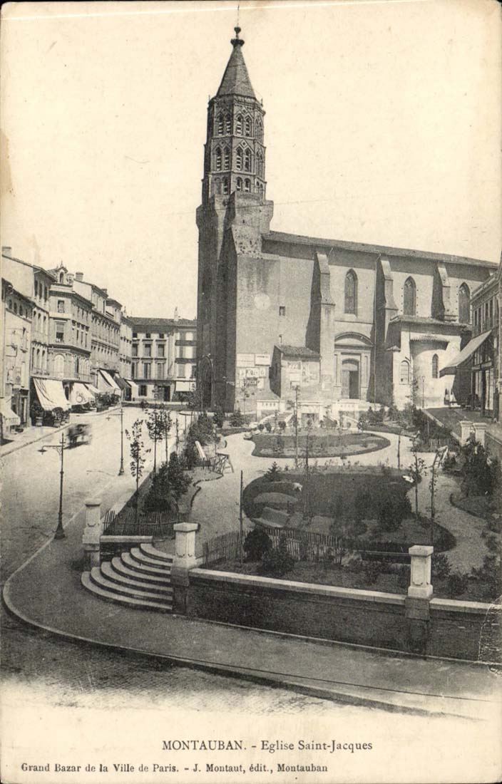 Montauban - Église Saint-Jacques — Grand Bazar de la Ville de Paris — J. Montaut, édit. Montauban