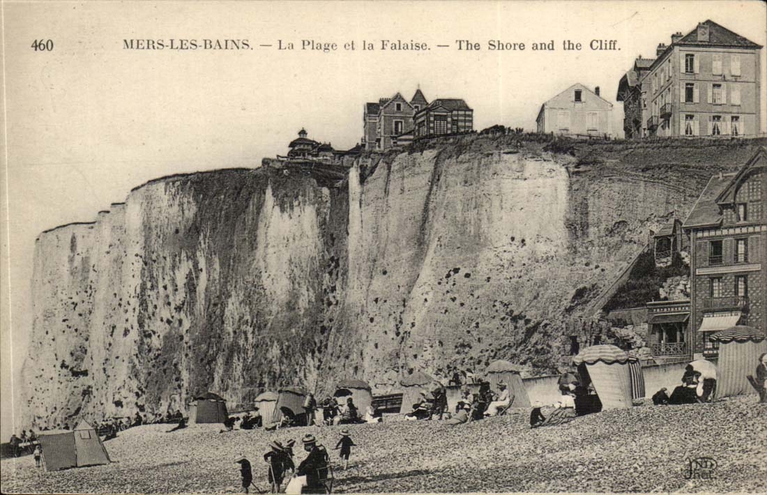 Mers-les-Bains — La Plage et la Falaise — The Shore and the Cliff. — N° 460 — Éditeur : J. P. D. Her