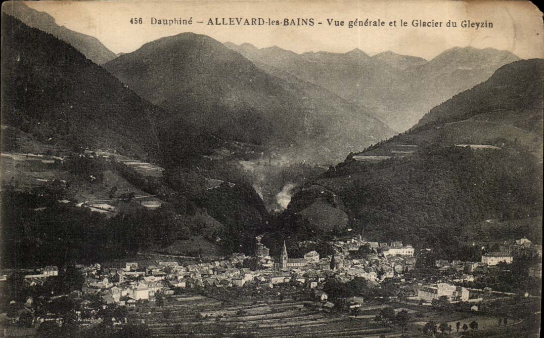 Allevard-les-Bains — Vue générale et le Glacier du Gleyzin — Édition H. S., Grenoble, n° 456