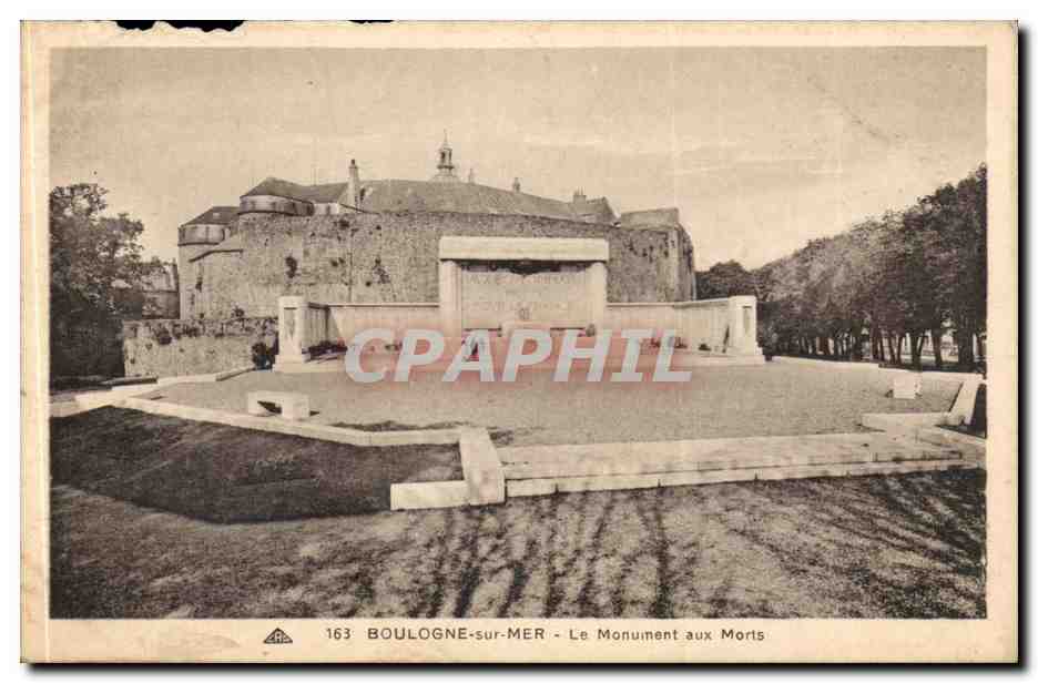 BOULOGNE-sur-MER - Le Monument aux Morts — éditeur : Edition Gariépy de Paris, n° de série 163