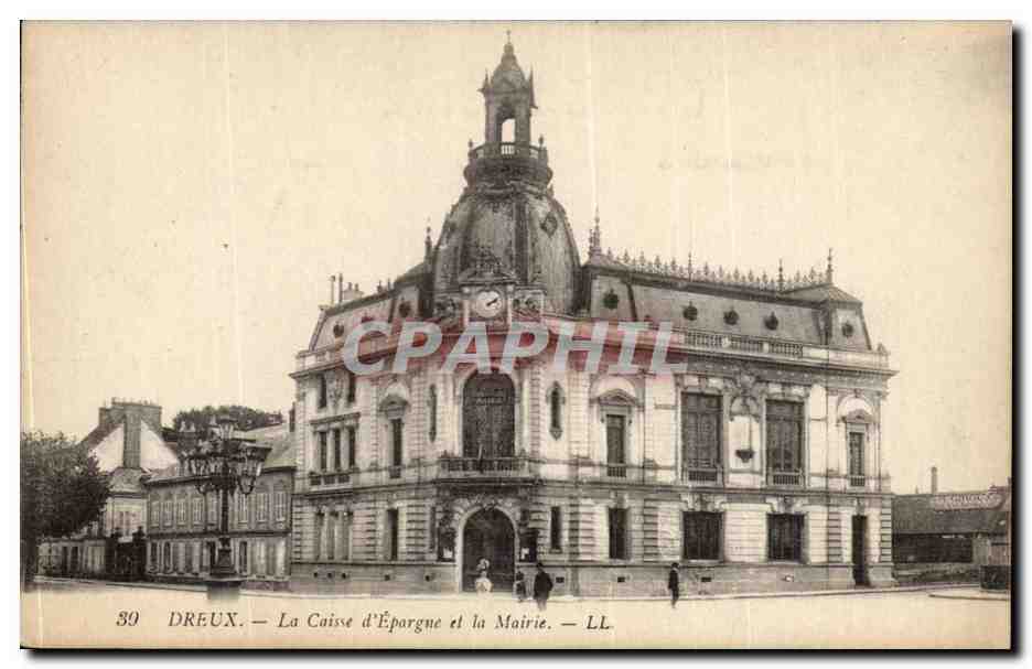 Dreux CPA La caisse d'Epargne et la Mairie