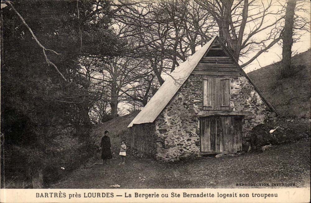 BARTRÈS près LOURDES — La Bergerie où Ste Bernadette logeait son troupeau