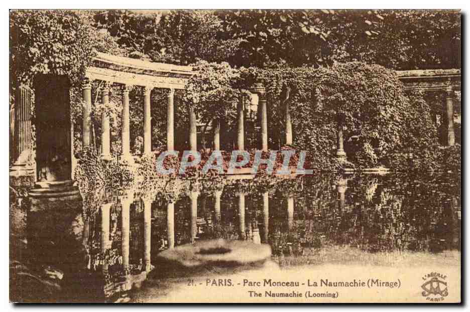Paris CPA Pac Monceau La Naumachie (mirage) 
