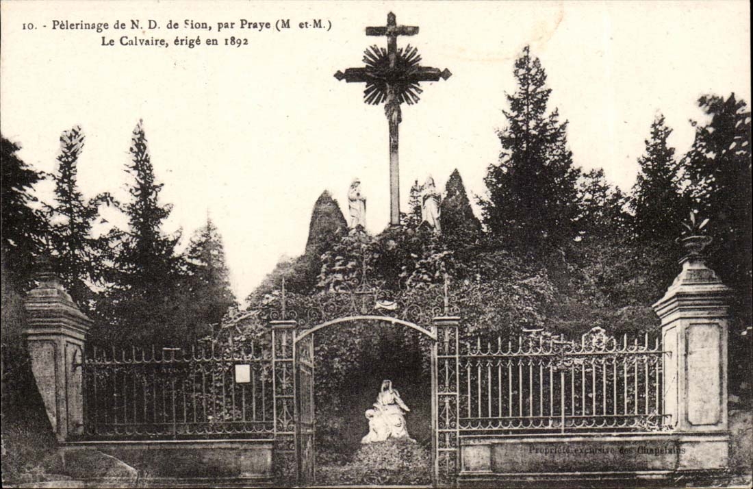 Calvaire de Sion — Pèlerinage érigé en 1892 — par Praye (M. et M.)