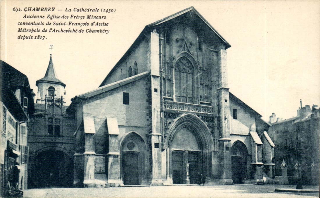 Chambery CPA La cathedrale Ancienne eglise des Freres mineurs conventueles de Saint Francois d'assise