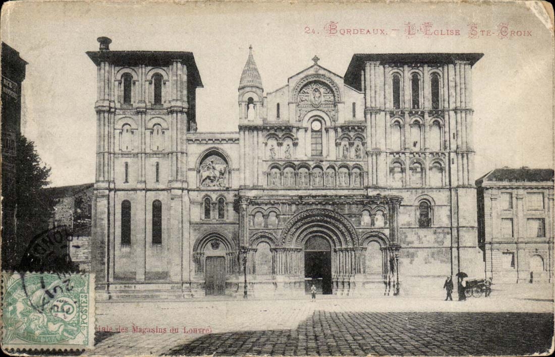 Bordeaux — L'Église Sainte-Croix — Éditeur : Magasins du Louvre, n°24