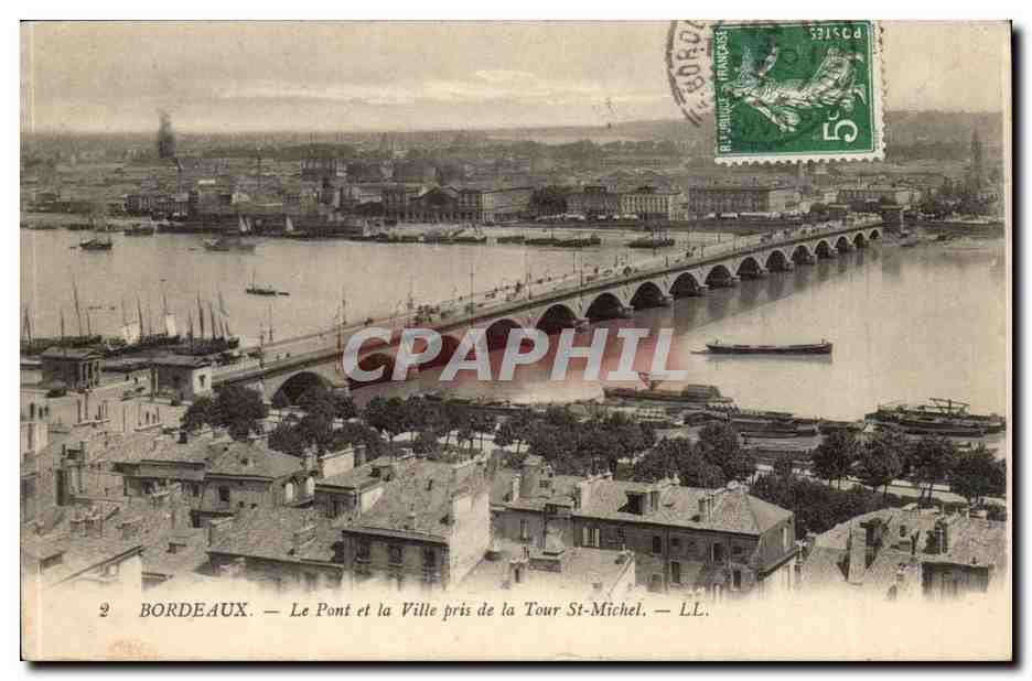CPA Bordeaux Le pont et la ville pris de la tour St Michel