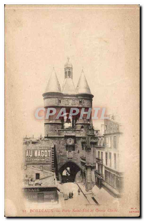 Bordeaux CPA Porte Saint Eloi et grosse cloche