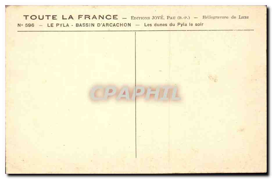 Les dunes du Pyla le soir — Bassin d'Arcachon — Éditions Jové, Pau (R.P.P.) — Rückseite