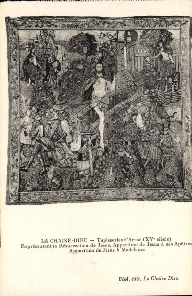 La Chaise-Dieu — Tapisseries d'Arras (XVe siècle) — Béal édit.