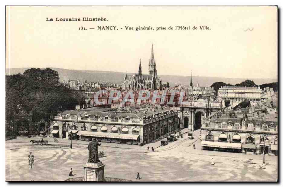 NANCY — Vue générale prise de l'Hôtel de Ville — La Lorraine Illustrée, n° 132