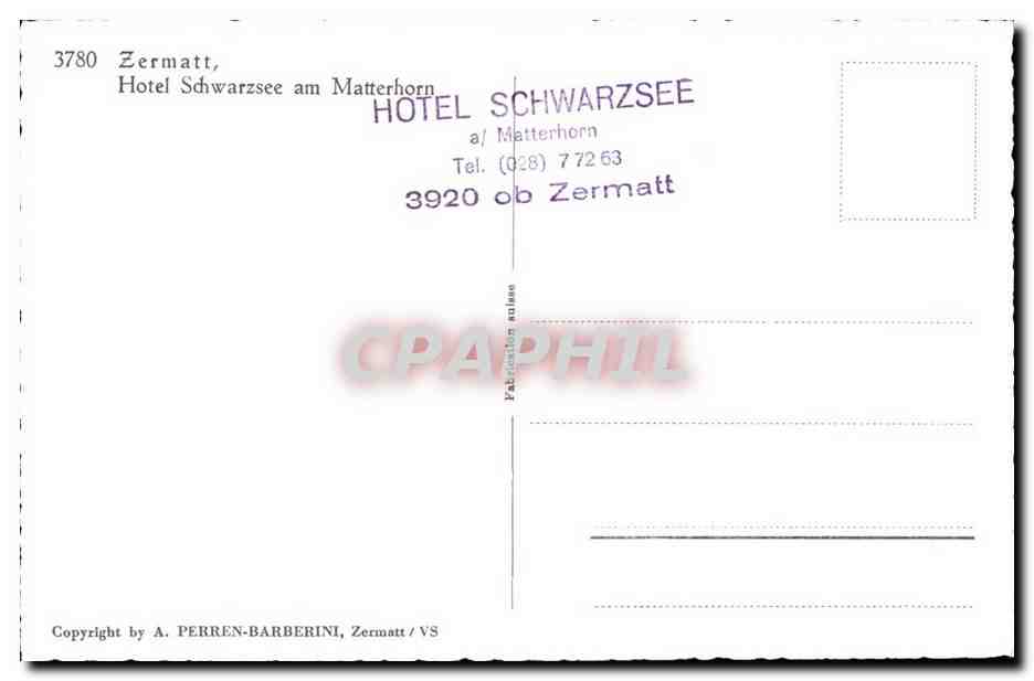 Suisse ZErmatt CPA Hotel Schwarzsee am Matterhorn — Rückseite