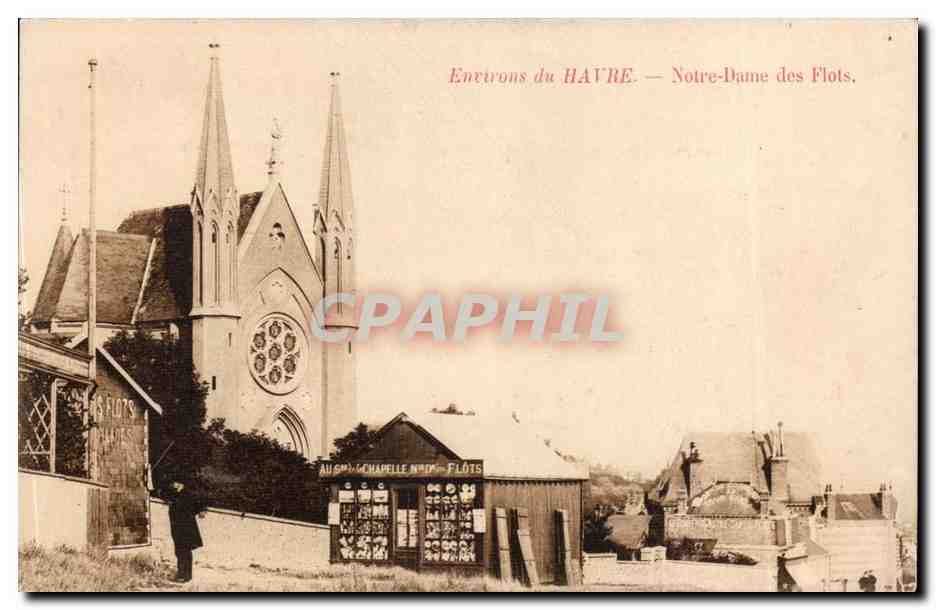 Environs du Havre CPA Notre DAme des Flots
