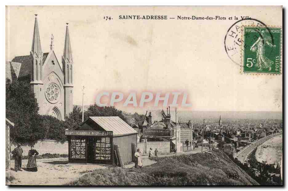 Sainte Adresse CPA Notre Dmae des fltos et la ville