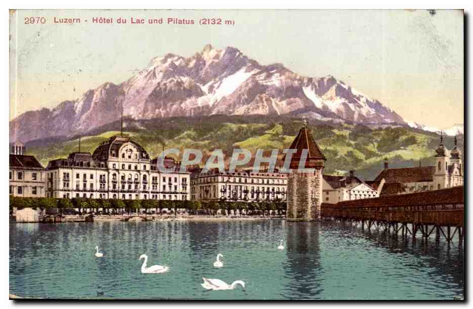 Suisse CPA Luzern Hotel du lac und Pilatus (2132m)