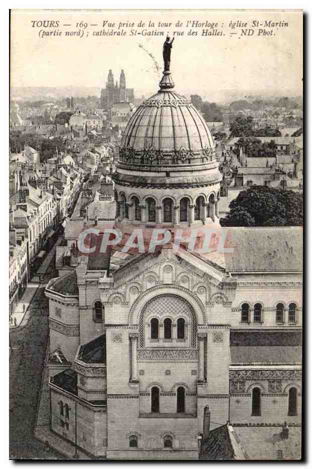 Tours CPA Vue prise de la tour de l'horloge Eglise St Martin cathedrale St Gatien rue de sHalles