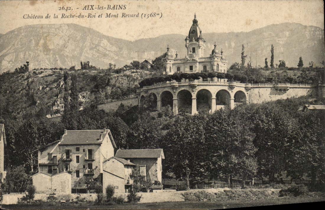 Aix les Bains CPA Chateau de la roche du roi et Mont Revard (1568m)