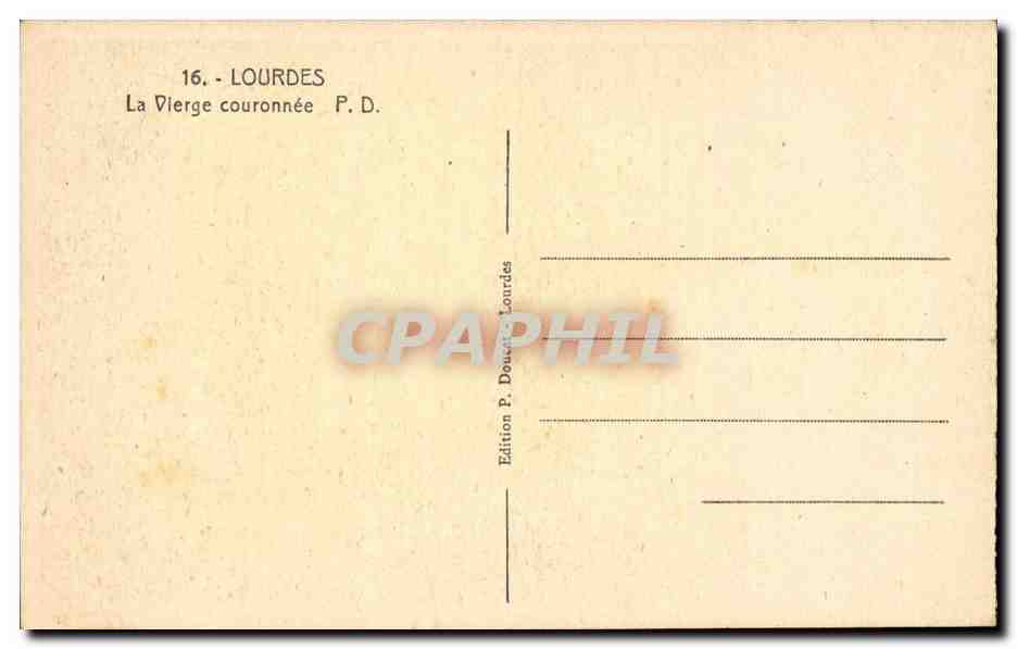 Lourdes CPA La vierge couronnee — Verso