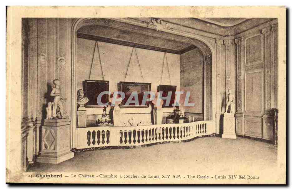 Chambord CPA Le chateau Chambre a coucher de louis XIV