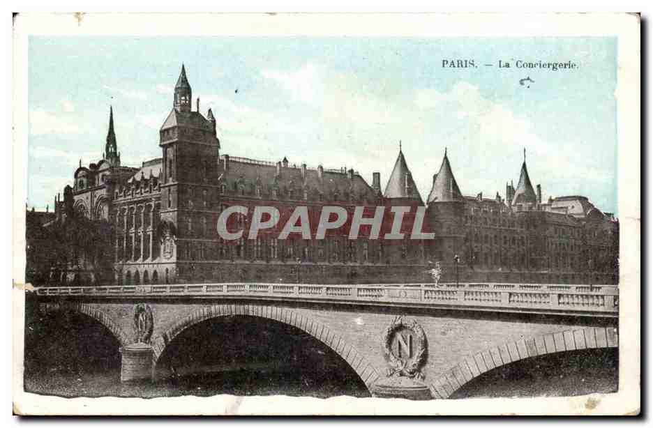 Paris CPA La conciergerie