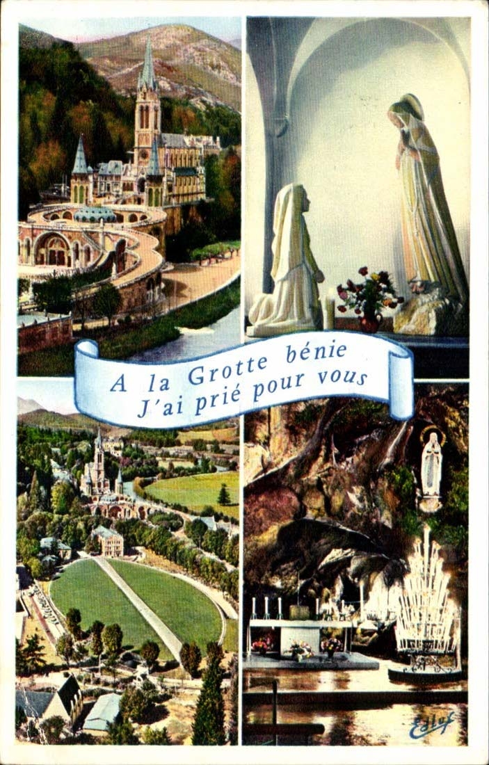 Lourdes CPA A la grotte benie j'ai prie pour vous