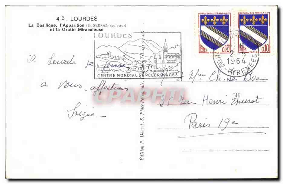 Lourdes CPA A la grotte benie j'ai prie pour vous — Verso