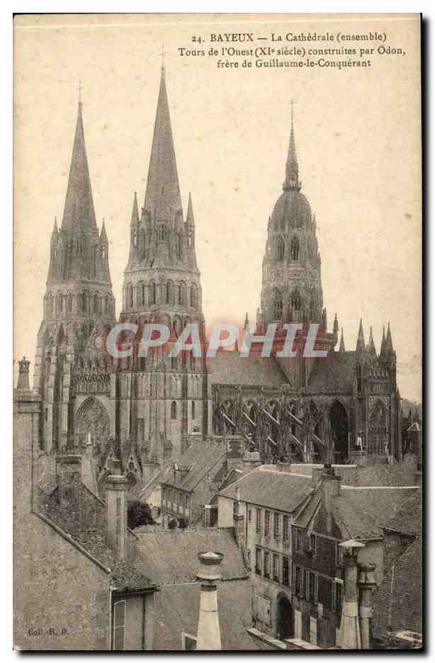 Bayeux — La Cathédrale (ensemble) — Tours de l'Ouest (XIe siècle) construites par Odon, frère de Guillaume-le-Conquérant