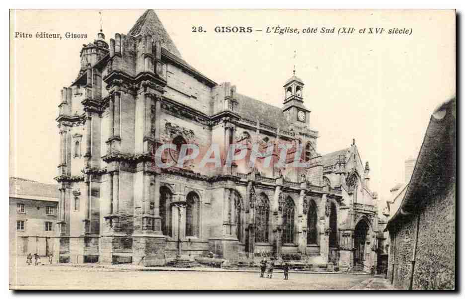 Gisors — L'Église, côté Sud (XIIe et XVIe siècle) — Pitre éditeur, Gisors, n°28