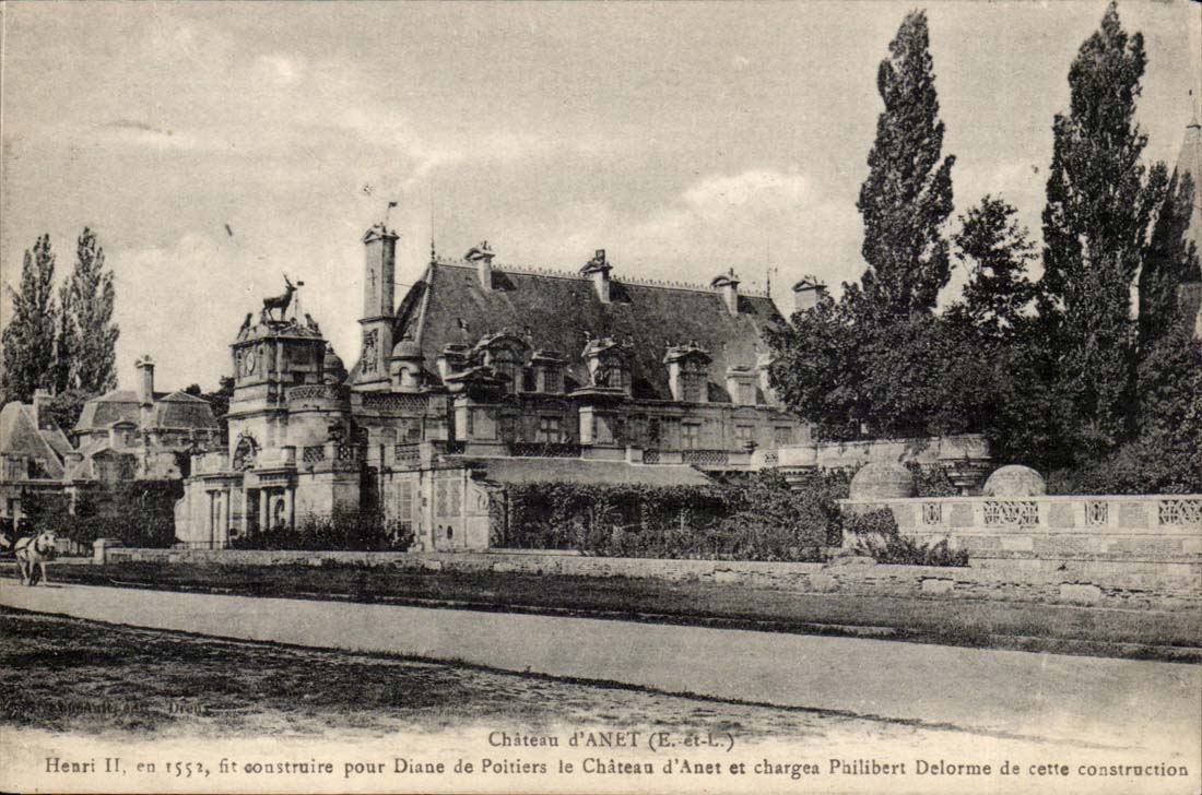 Château d'Anet (E.-et-L.) — Henri II fit construire pour Diane de Poitiers ce château en 1552, et chargea Philibert Delorme de cette construction — éditeur : Anjou, A. Dreu