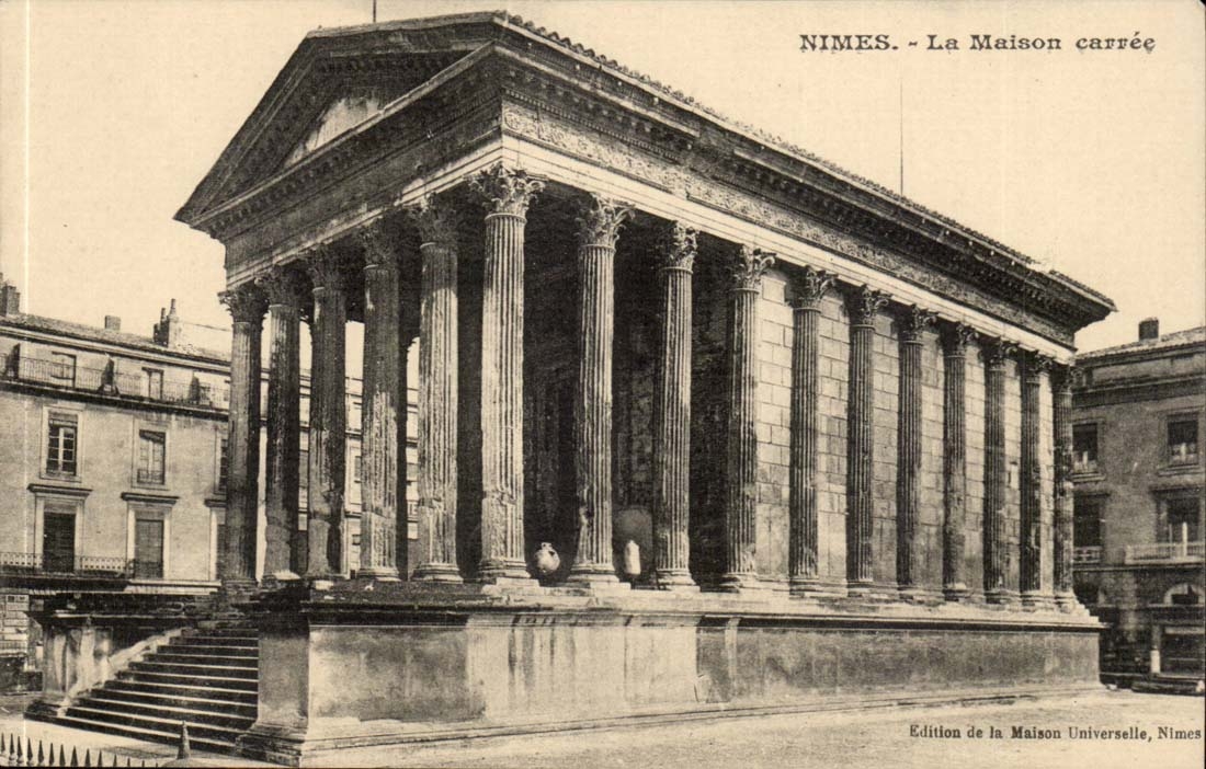 Nîmes - La Maison carrée — Verlag: Edition de la Maison Universelle, Nîmes
