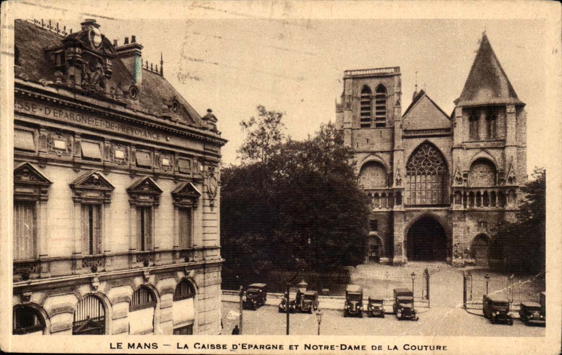 Le mans CPA La CAisse d'epargne et Notre Dame de la Couture