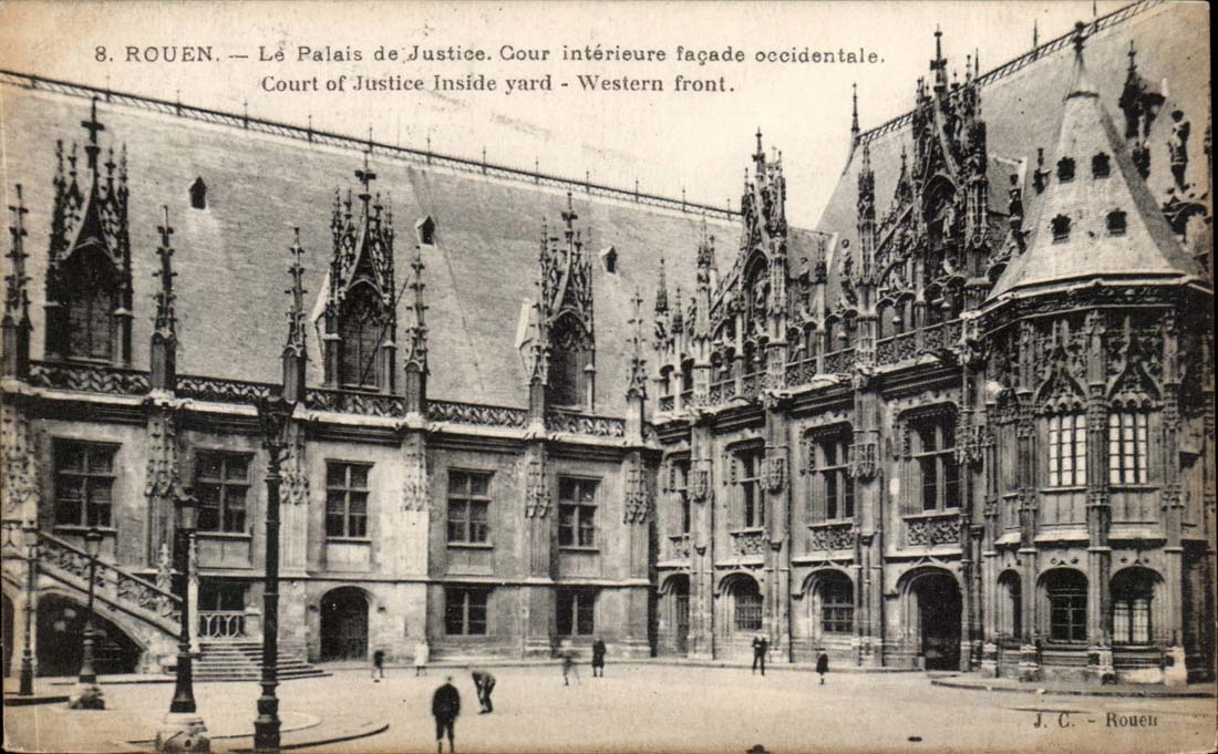 Rouen CPA le palais de justice Cour interieure facade occidentale