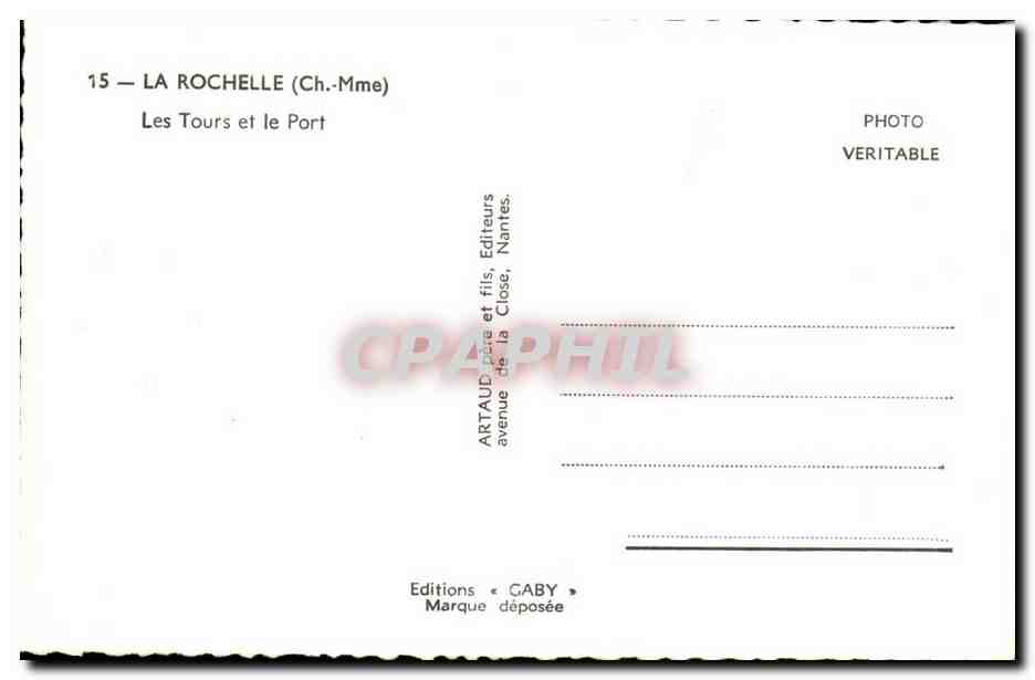 La Rochelle - Les Tours et le Port - CPA  — Rückseite