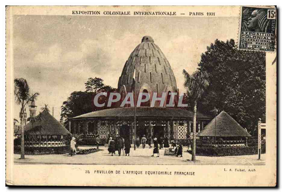 Paris - 7 - Exposition Cooniale Internationale 1931 Pavillon de L'Afrique Equatoriale - CPA 