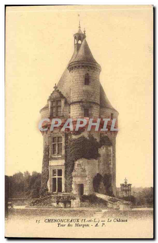 Chenonceaux - Le Chateau - Tour des Marques - CPA 