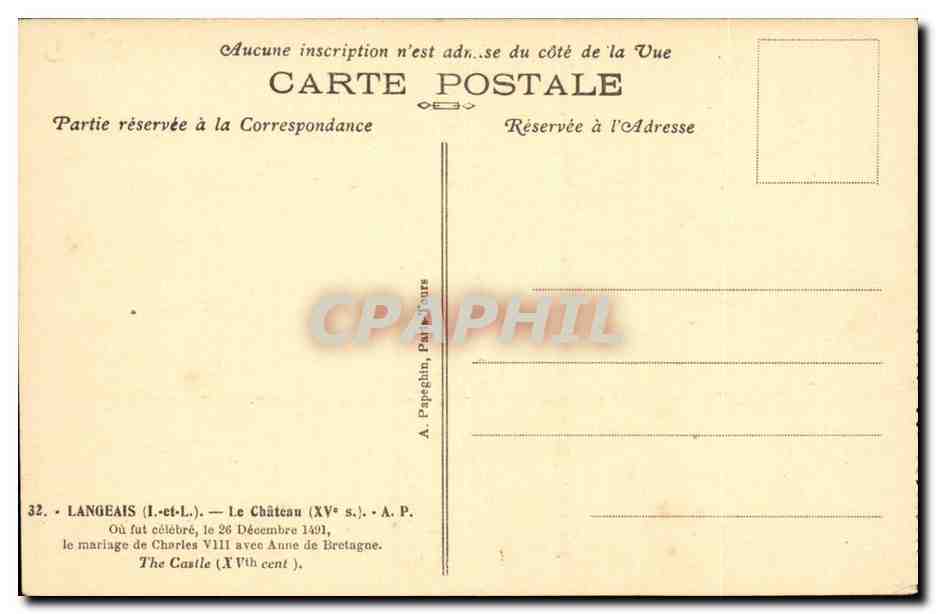 Langeais - Le Chateau XV siecle Ou fut celebre le mariage de Charles VIII avec Anne de Bretagne - CPA  — Rückseite