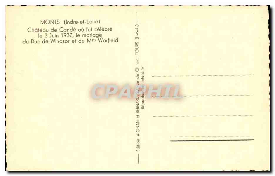 Monts - Chateau de Conde ou fut celebre le 3 Juin 1937 le mariage de Duc de Windsor et de Mrs Warfield - CPA  — Rückseite
