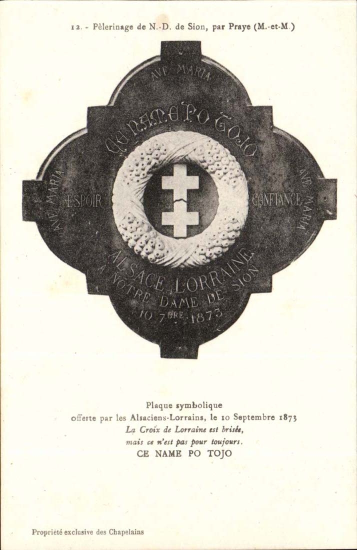 Pèlerinage de N.-D. de Sion, par Praye (M.-et-M.) — Plaque symbolique offerte par les Alsaciens-Lorrains en 1873