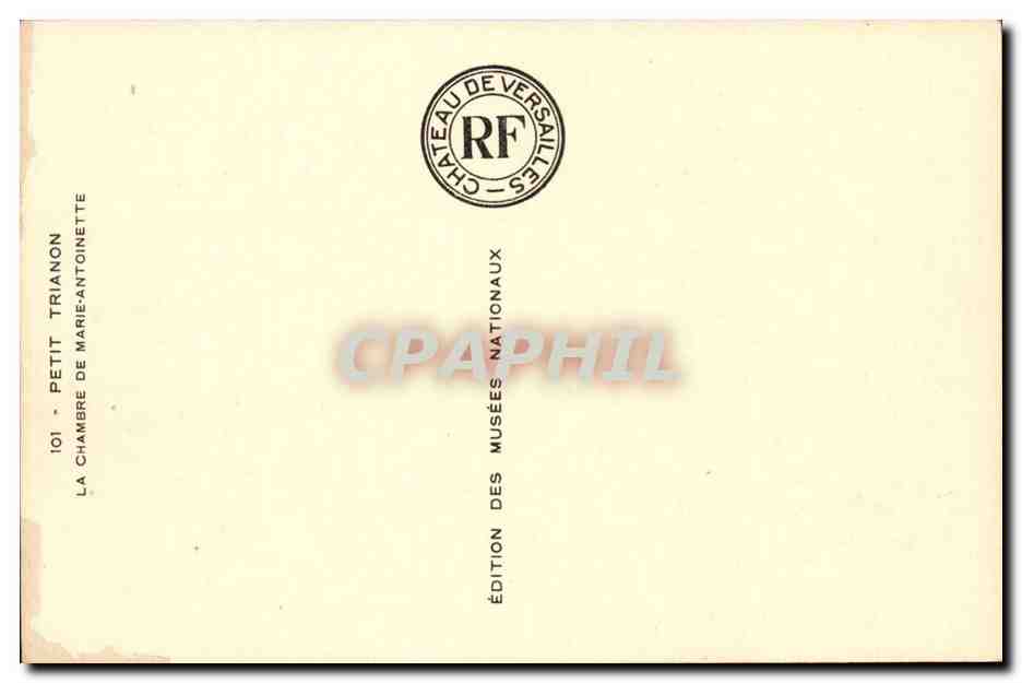 Versailles - Petit Trianon - La Chambre de Marie Antoinette - CPA  — Verso