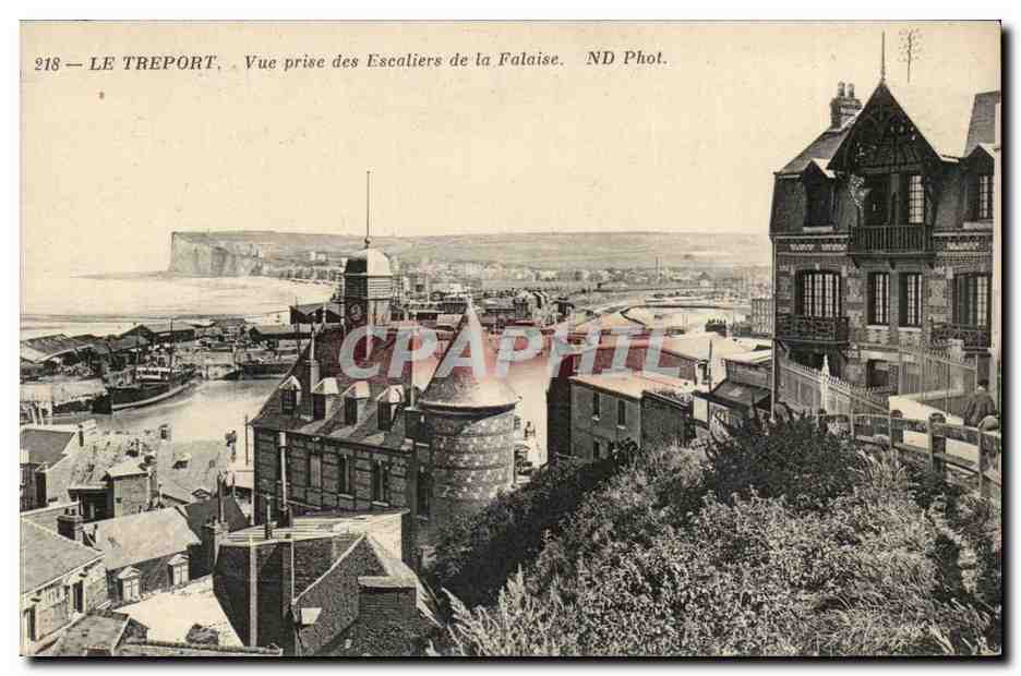 Le Tréport — Vue prise des Escaliers de la Falaise — ND Phot.