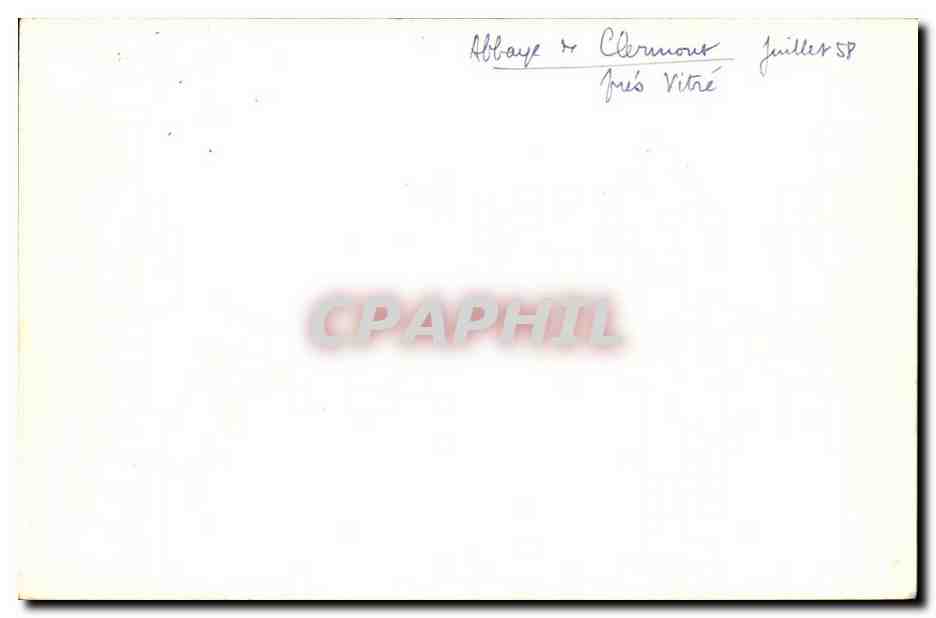 CPM Abbaye de Clermont pres Vitre juillet 1958 — Rückseite