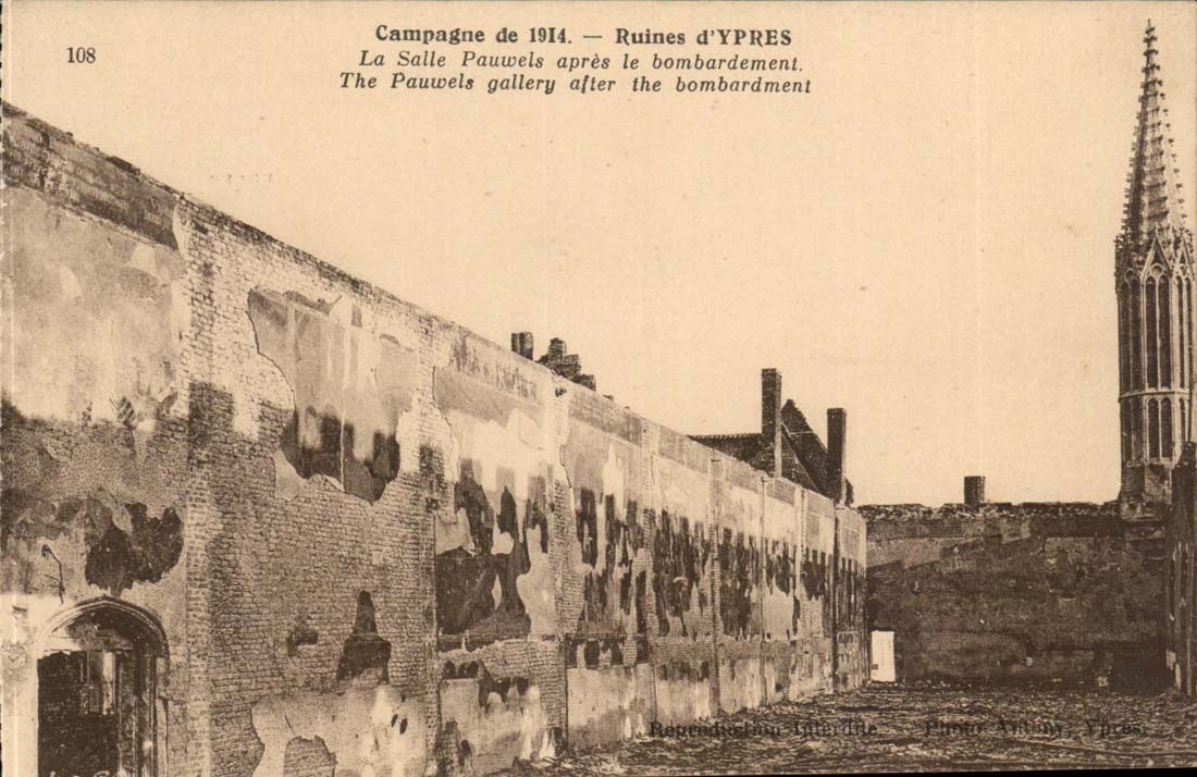 Belgique Ypres CPA CAmpagne de 1914 La salle Pauwels apres le bombardement