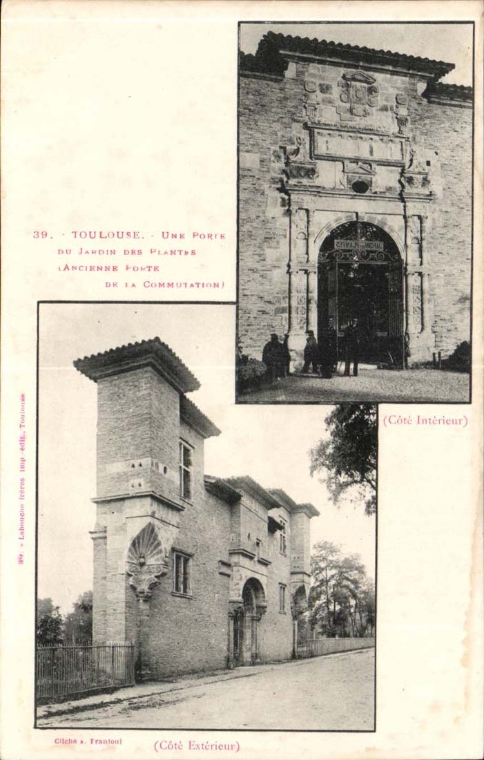 Toulouse CPA Une porte du jardin des plantes (ancienne porte de la Commutation) 