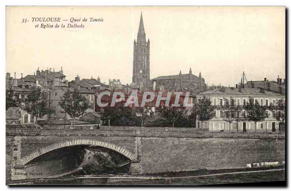 Toulouse CPA Quai de Tounis et Eglise de la Dalbade