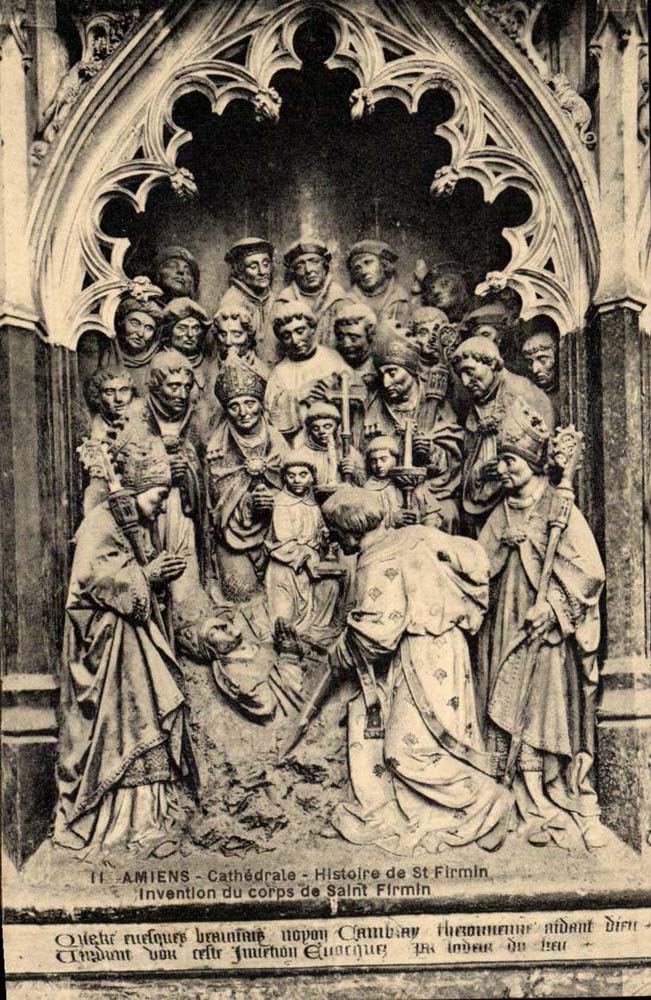 Amiens CPA Cathedrale Histoire de St Firmin invention du corps de St Firmin 