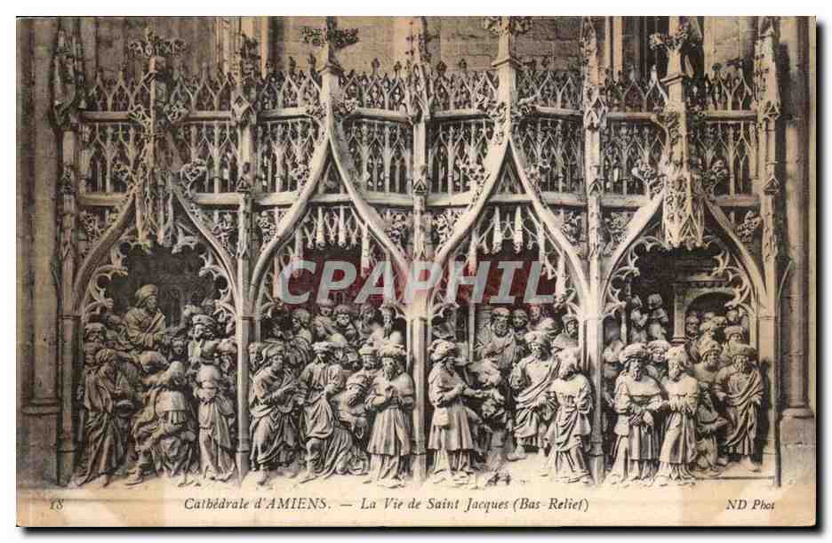 CPA CAthedrale d'Amiens La vie de Saint Jacques (bas relief)