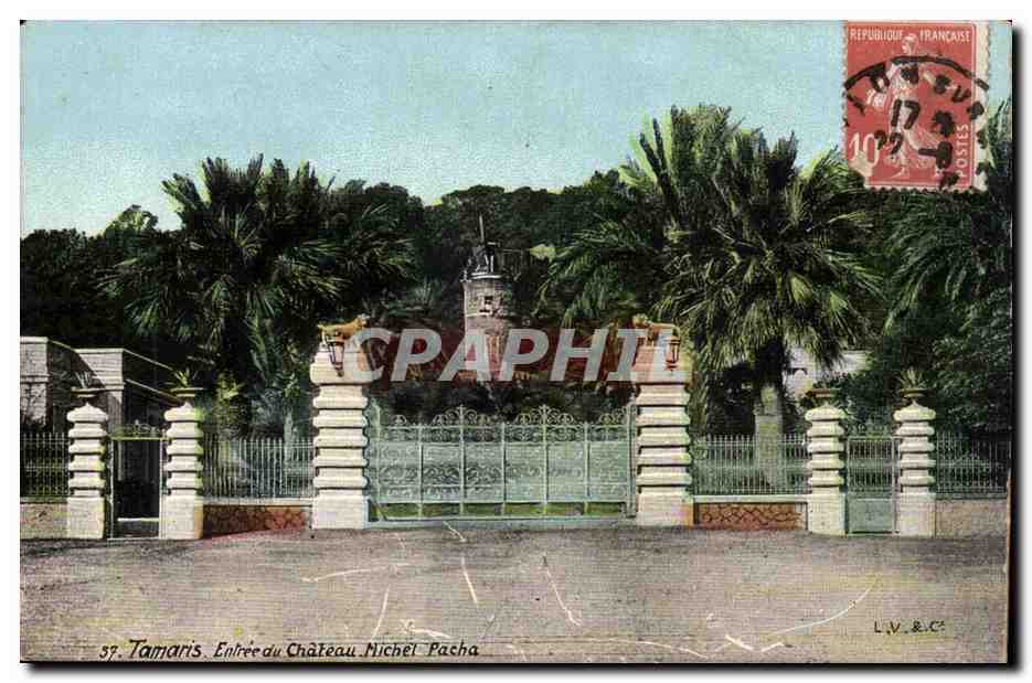 Tamaris CPA Entree du chateau Michel Pacha