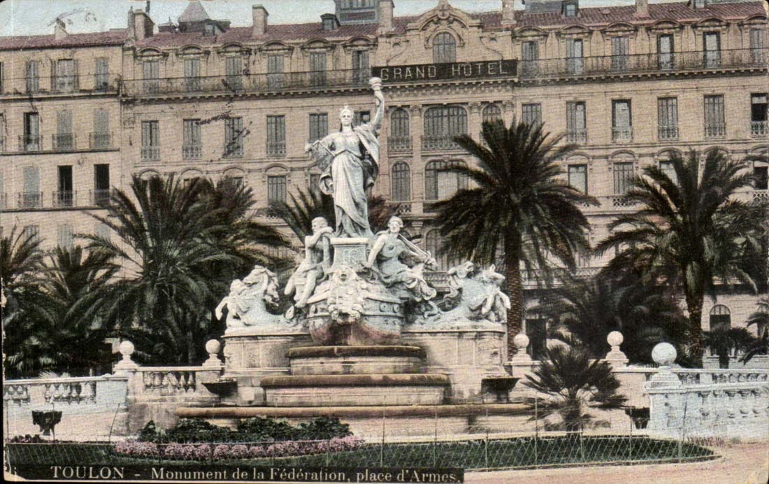 Toulon - Monument de la Fédération, place d'Armes — Grand Hôtel en arrière-plan