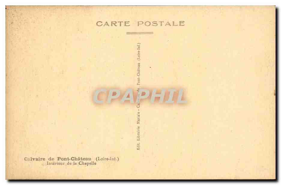 CPA CAlvaire de Pont chateau Interieur de la chapelle — Back